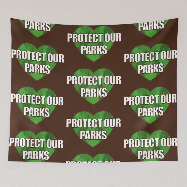 Item preview, Protect Our Parks designed and sold by Chesley Design.