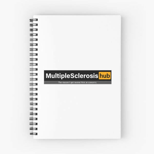 Item preview, Multiple Sclerosis hub; The reason I get seated first at concerts. designed and sold by FoxWink Inc.
