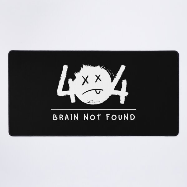 Item preview, 404 Error: Brain Not Found – System Failure designed and sold by LessIsArt.