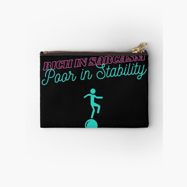 Item preview, Rich In Sarcasm, Poor In Stability T-Shirt Sarcastic Gift For Man designed and sold by EvocatiVerse.
