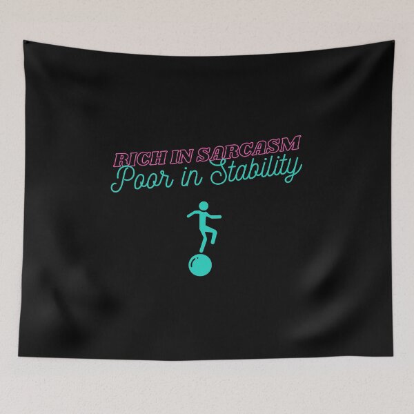 Item preview, Rich In Sarcasm, Poor In Stability T-Shirt Sarcastic Gift For Man designed and sold by EvocatiVerse.