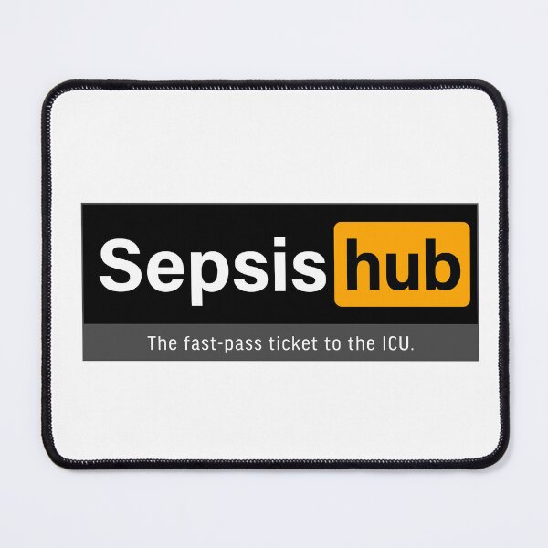 Item preview, Sepsis hub; The fast-pass ticket to the ICU. designed and sold by FoxWink Inc.