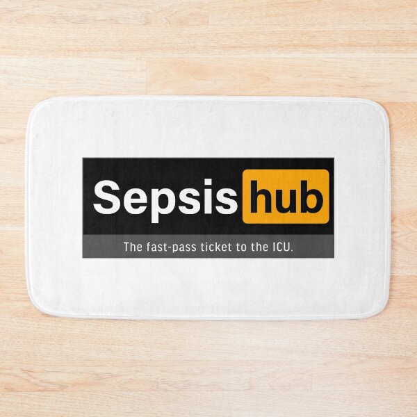 Item preview, Sepsis hub; The fast-pass ticket to the ICU. designed and sold by FoxWink Inc.
