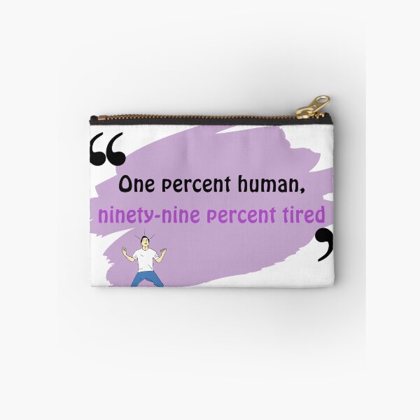 Item preview, Humanity Percentage  designed and sold by Ethanabban.