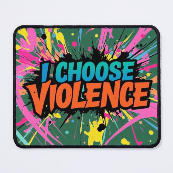 Item preview, I Choose Violence designed and sold by Shivam Arora.