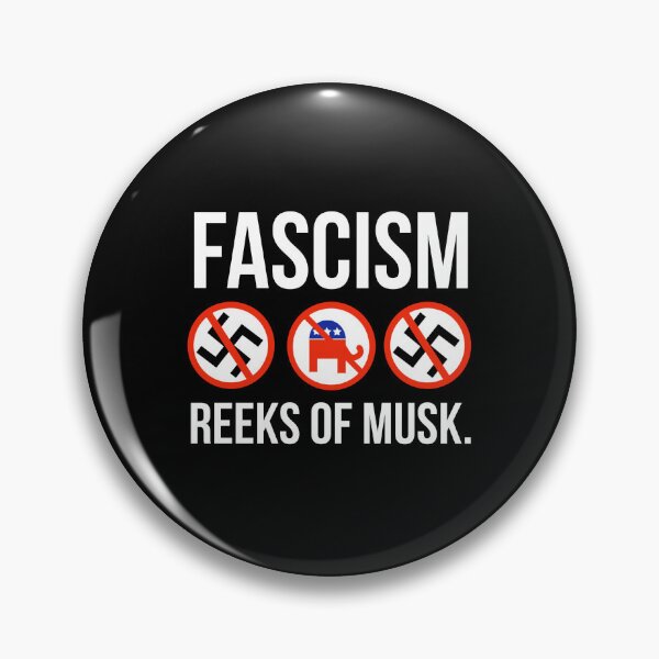 Item preview, Fascism reeks of Musk designed and sold by Rachel the Artist .