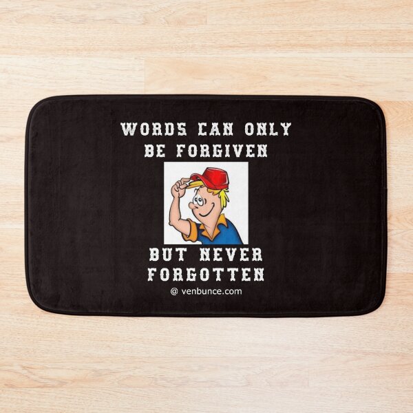 Item preview, Words Only Forgiven - Not Forgotten designed and sold by AlienAlmanac.