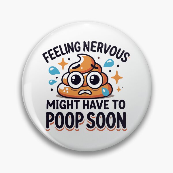 Item preview, Feeling Nervous Might Have to Poop Soon IBS Crohns Awareness designed and sold by TeesYouWant.
