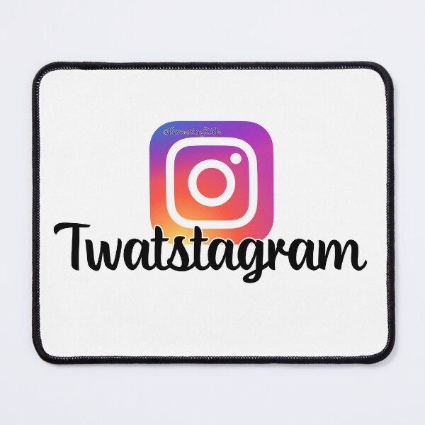 Item preview, Twatstagram designed and sold by SwearingKids.