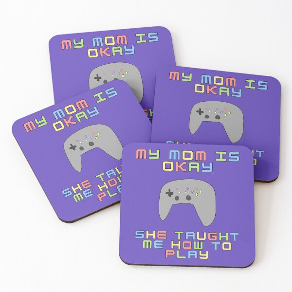 Item preview, MY MOM IS OKAY SHE TAUGHT ME HOW TO PLAY designed and sold by HugSomeNettles.