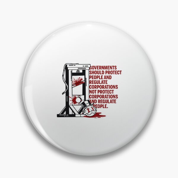 Item preview, Governments should protect people and regulate corporations non protect corporations and regulate people designed and sold by remerasnerdas.