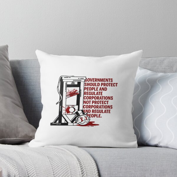 Item preview, Governments should protect people and regulate corporations non protect corporations and regulate people designed and sold by remerasnerdas.