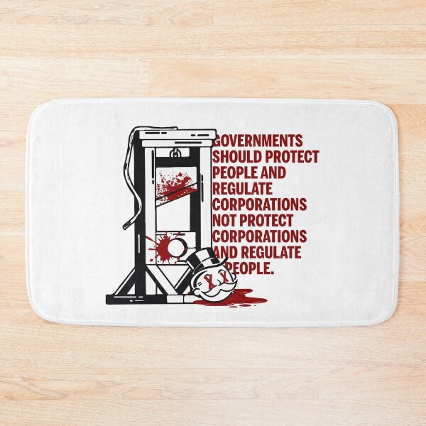 Item preview, Governments should protect people and regulate corporations non protect corporations and regulate people designed and sold by remerasnerdas.