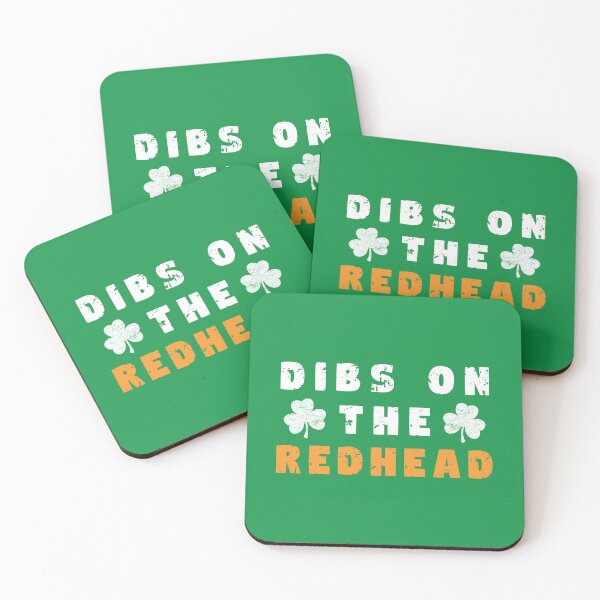 Item preview, Dibs on the redhead - funny English saying designed and sold by SpecialtiesShop.