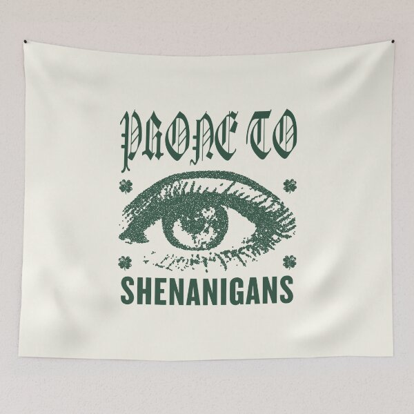 Item preview, Prone to shenanigans designed and sold by Peerless-Prime.