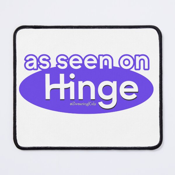 Item preview, As seen on Hinge designed and sold by SwearingKids.