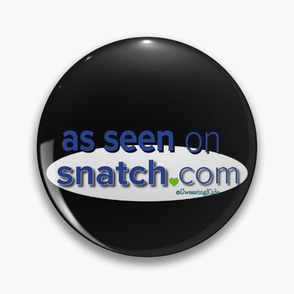Item preview, As seen on snatch designed and sold by SwearingKids.