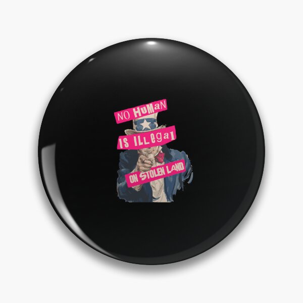 Item preview, No human Is illegal on stolen land designed and sold by remerasnerdas.