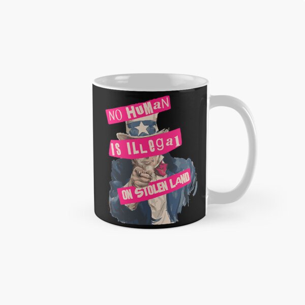 Item preview, No human Is illegal on stolen land designed and sold by remerasnerdas.