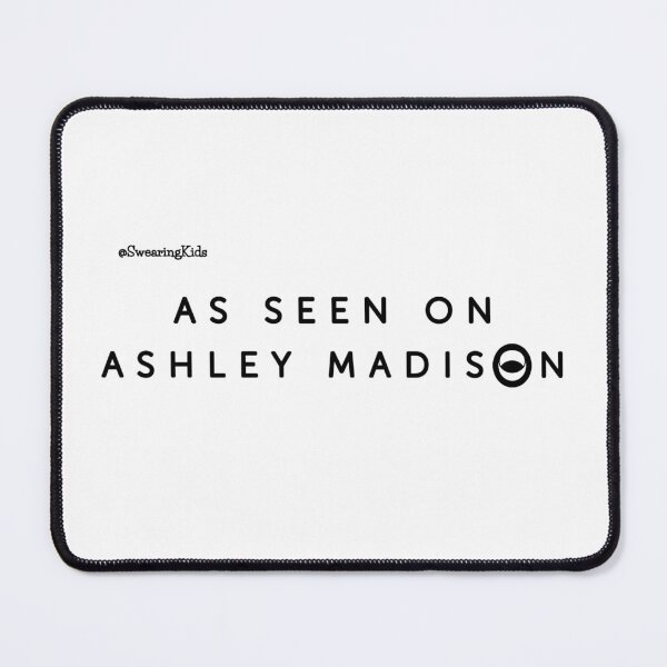 Item preview, As seen on ASHLEY MADISON designed and sold by SwearingKids.