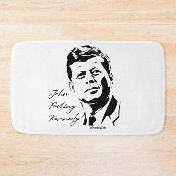 Item preview, John F*cking Kennedy designed and sold by SwearingKids.