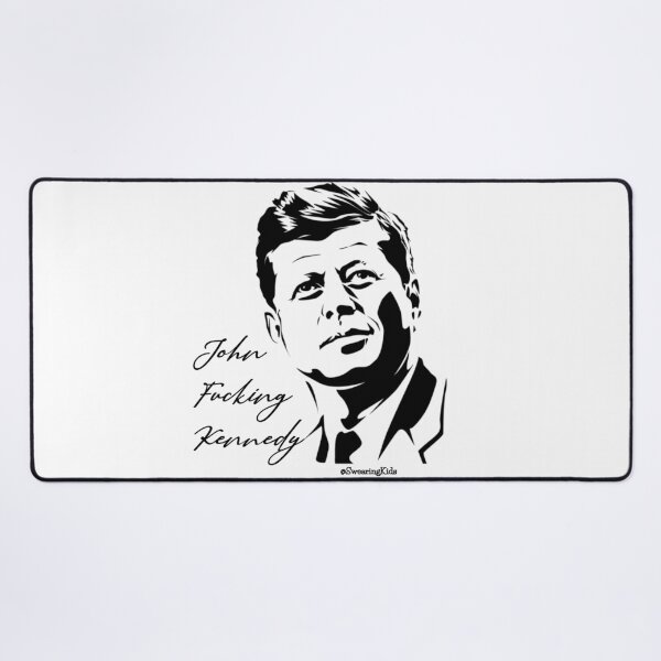 Item preview, John F*cking Kennedy designed and sold by SwearingKids.
