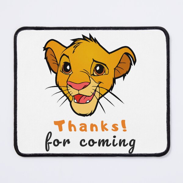 Item preview, Thanks for coming - The Lion King - Simba designed and sold by RotemButzian.