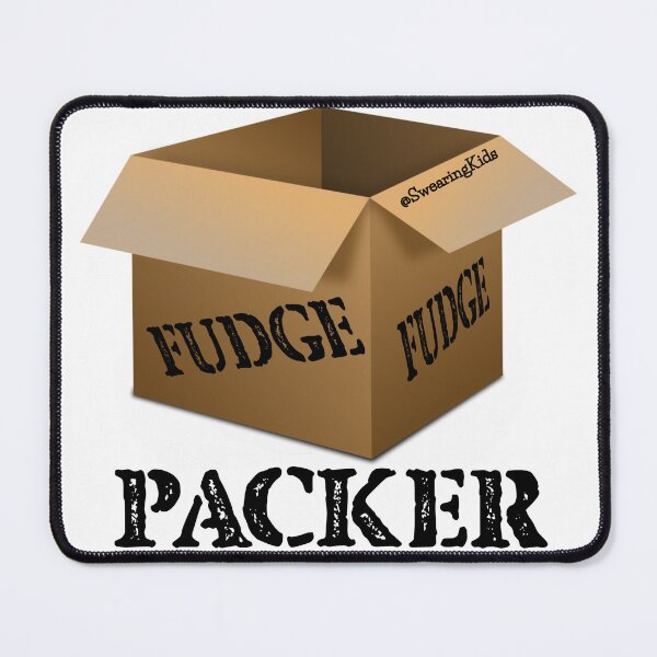 Item preview, Fudge Packer designed and sold by SwearingKids.