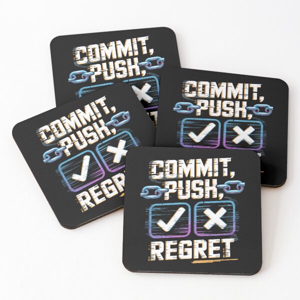 Item preview, Commit Push Regret Funny Coding Developer Design Style Gift designed and sold by pixelpopplanet.