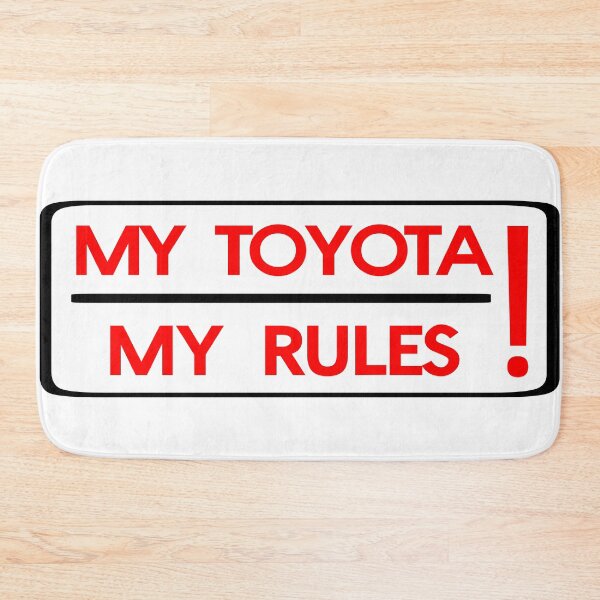 Item preview, My Toyota! My rules! designed and sold by Plavighun.