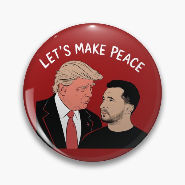 Item preview,  Donald Trump telling Volodymyr Zelensky that he wants peace designed and sold by 123ks.