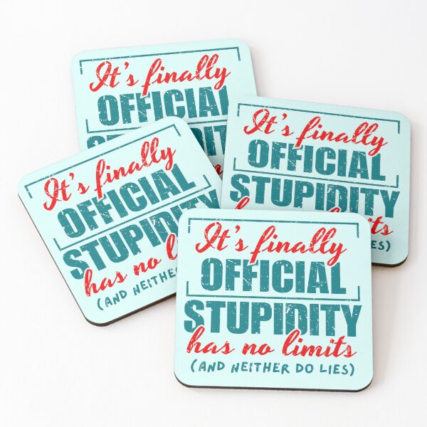 Item preview, STUPIDITY HAS NO LIMITS LIES SARCASTIC DEMOCRAT FUNNY RETRO designed and sold by NiibDesigns.
