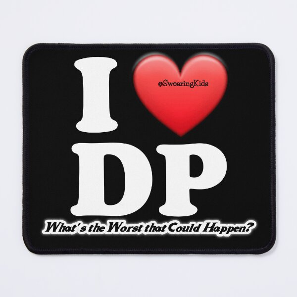 Item preview, I Heart DP designed and sold by SwearingKids.