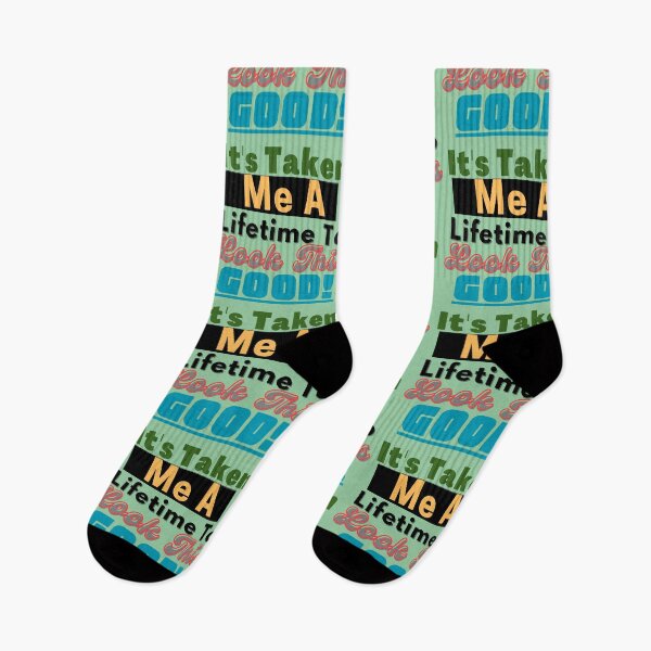 Item preview, Old Age Humor For Aging Gracefully-"It's Take Me A Lifetime..." designed and sold by Old Age Ain't For Sissies!.