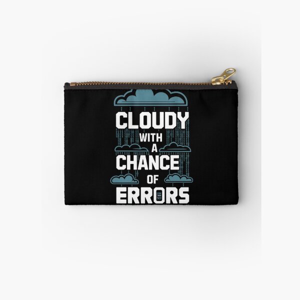 Item preview, Cloudy with a Chance of Errors Design for Programmers and Tech Enthusiasts designed and sold by pixelpopplanet.