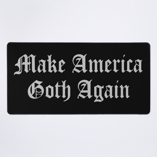 Item preview, Make America Goth Again designed and sold by Crossroads-Art.