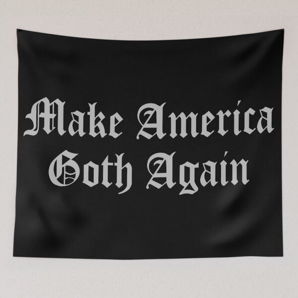 Item preview, Make America Goth Again designed and sold by Crossroads-Art.