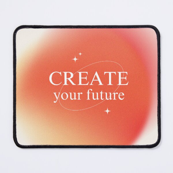 Item preview, Create the Reality You Want Inspo Cute Aesthetic designed and sold by InkyDoodleDoo.