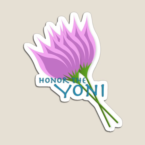 Item preview, Honor the Yoni - FEMpower Apparel - Yoni designed and sold by FEMpowerApparel.
