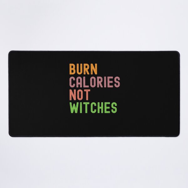 Item preview, Burn Calories not Witches funny Halloween humor designed and sold by snowry.