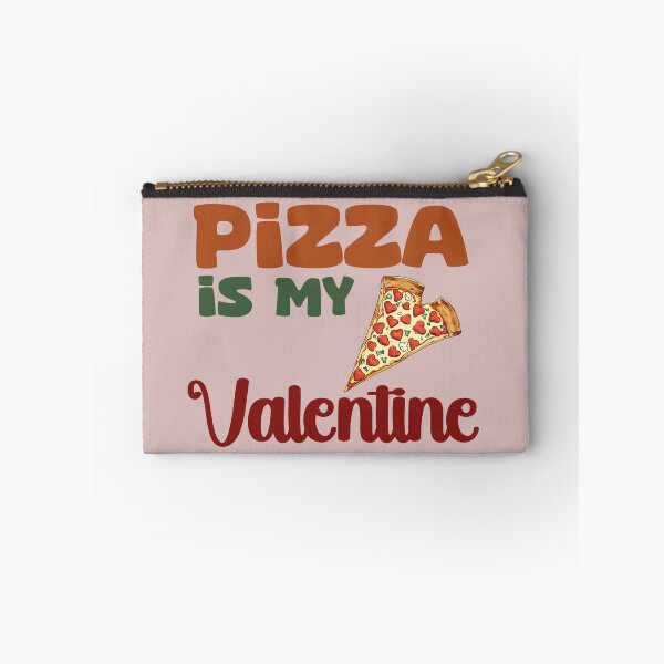 Item preview, pizza is my valentine designed and sold by La Loca.