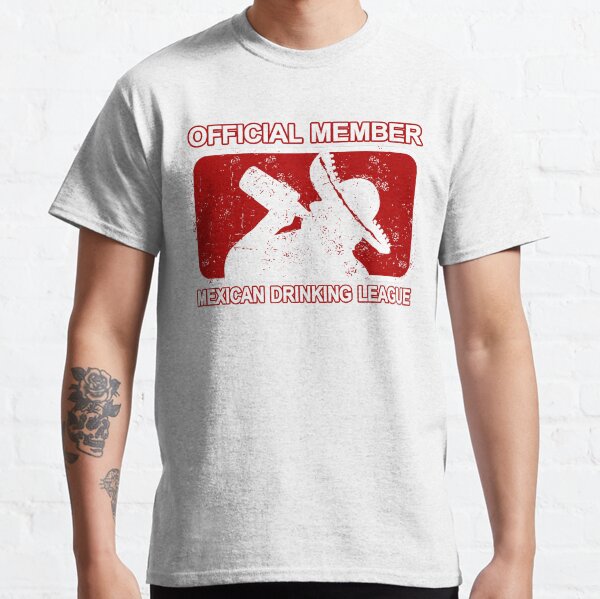 Item preview, Official Member Mexican Drinking League designed and sold by TexMexTees.