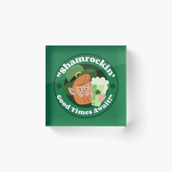 Item preview, "Shamrockin' Good Times Await" designed and sold by Snarkers Promotions .