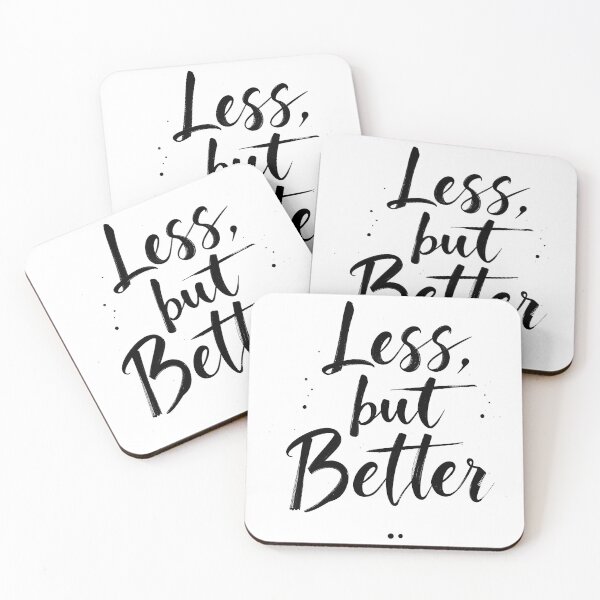 Item preview, Less, but Better T-Shirt – Minimalist Typography Tee designed and sold by BrushRushX.