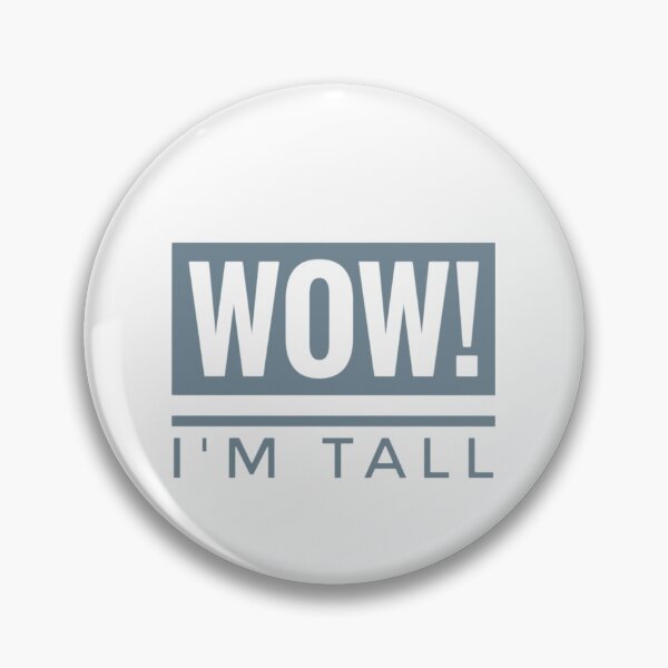 Item preview,  Wow I'm Tall Tall Person Fashion Design designed and sold by Jenny Meehan Art Prints and Patterns  .