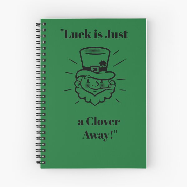 Item preview, "Luck is Just a clover away" designed and sold by Snarkers Promotions .