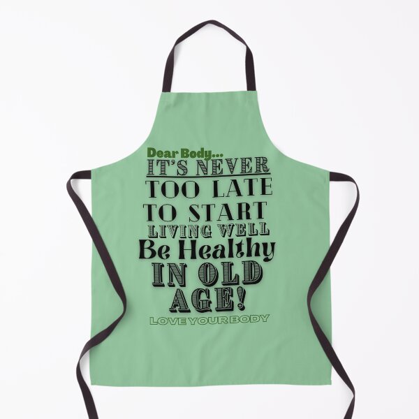 Item preview, Motivational Gift To Inspire Health And Wellness In Old Age-It's Never Too Late designed and sold by Old Age Ain't For Sissies!.