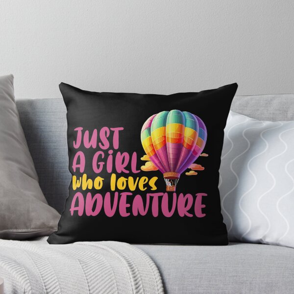 Item preview, Just A Girl Who Loves Adventure, Hot Air Balloon Ride | designed and sold by Lotta Luxxa Lifestyle.