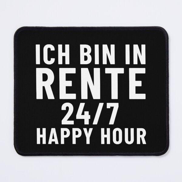 Item preview, I'm retired 24/7 Happy Hour designed and sold by MEMES-GER.