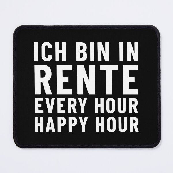 Item preview, I'm retired Every Hour Happy Hour designed and sold by MEMES-GER.